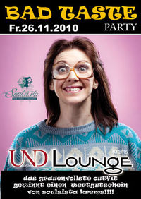 Bad Taste Party@Und Lounge