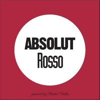 Absolut Rosso@Rosso