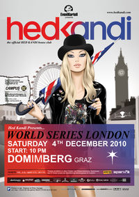 Hed Kandi - World Series: London@Dom im Berg