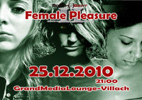 Female Pleasure II@Grand Media Lounge