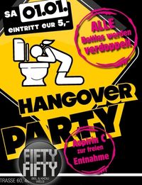 Hangover Party@Fifty Fifty