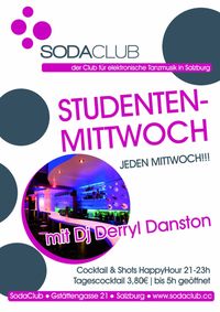 StudentenMittwoch mit DJ Derryl Danston@Soda Club