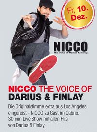 Nicco - the voice of Darius & Finlay@Cabrio