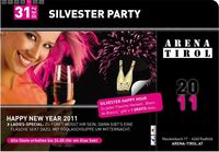 Silvester Party@Arena Tirol