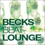 Becks Beat Lounge@Empire