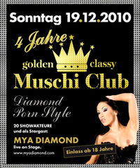 4 Jahre Muschiclub – Diamond Porn Style@Musikpark-A1