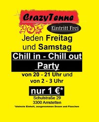 Chill in - Chill out Party@Tenne