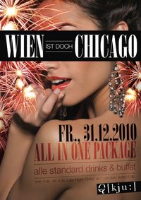 Wien ist doch Chicago - Q[kju:] All in one Silvester Package@Q[kju:] Bar