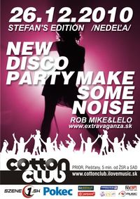 Make Some Noise - Stefan's Edition@Cotton Club