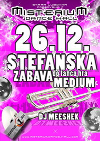 Štefanská Zábava@Misterium Dance Hall