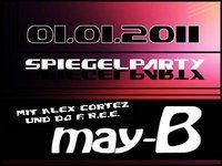 Spiegelparty@May-B