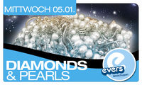 Diamonds and Pearls@Evers