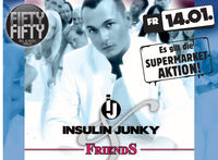 Insulin Junky & Friends@Fifty Fifty