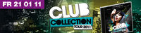 Club Collection Tour 2011