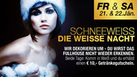 Schneeweiss - Die weisse Nacht@Fullhouse