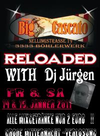 Reloded@Tanzbar Cascato