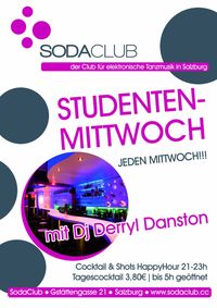 Studenten Mittwoch mit Derryl Danston@Soda Club