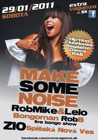 Make Some Noise@Zio bar