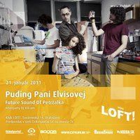 Puding Pani Elvisovej@Loft Club