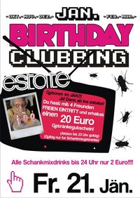 Birthday Clubbing@Club Estate