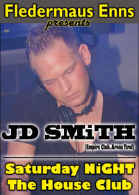 Saturday Night - The House Club with JD SMiTH