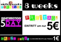 Eight Weeks Carnival Friday@Nightrow