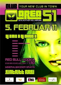 Area51 - Your New Club in Town@Alter Schlachthof