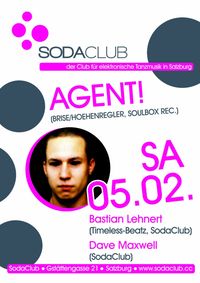 AGENT! (SoulboxRec, Höhenregler)@Soda Club