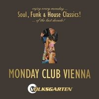 Monday Club Vienna@Volksgarten Clubdisco