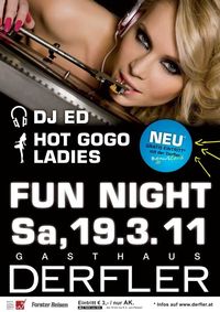 Fun Night@Gasthaus Derfler