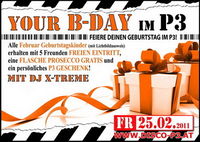 Your B-DAY im P3 für alle Februar Geburtstagskinder@Disco P3