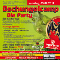 Dschunglcamp @ Vulcano@Vulcano