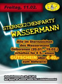 Sternzeichenparty Wassermann@Bienenkorb Schärding