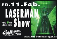 Laserman Show@Till Eulenspiegel