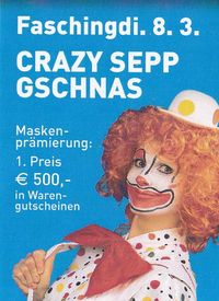 Crazy Sepp Gschnas