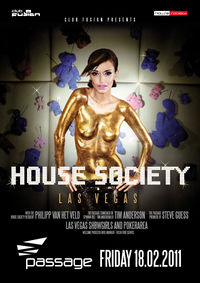 HOUSE SOCIETY - Las Vegas@Babenberger Passage