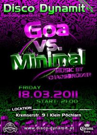 Goa vs Minimal@Disco Dynamit