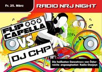 Radio NRJ Night mit DJ Flip Capella