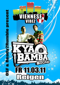 Viennese Vibez starring Kya Bamba Sound (CH)@Reigen