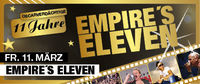 Empire´s Eleven - 11 Jahresfeier@Empire St. Martin