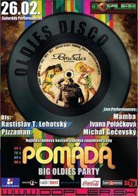 POMÁDA - Big Oldies Party