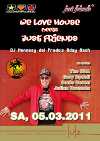 We Love House meets Just Friends@lutz - der club