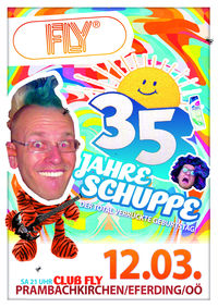 35 Jahre Schuppe@Club FLY