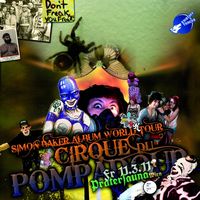 CIRQUE du Pompadour with Simon Baker & Pleasure Boys