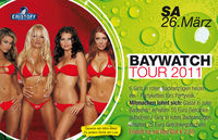 Baywatch Tour 2011@Cabrio