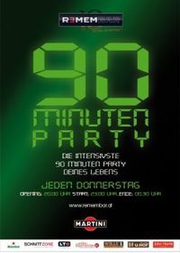 90 Minuten Party@REMEMBAR