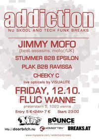 Addiction - Nu Skool & Tech Breaks@Fluc / Fluc Wanne