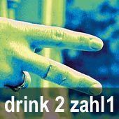 Drink 2 Zahl 1
