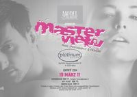 MODEL-Passion proudly presents MasterView @Platinum