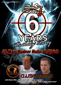6 Years Birthday Party Inferno DJ Team - Clubraiders live@Rudner Halle St.Ulrich a. Greith